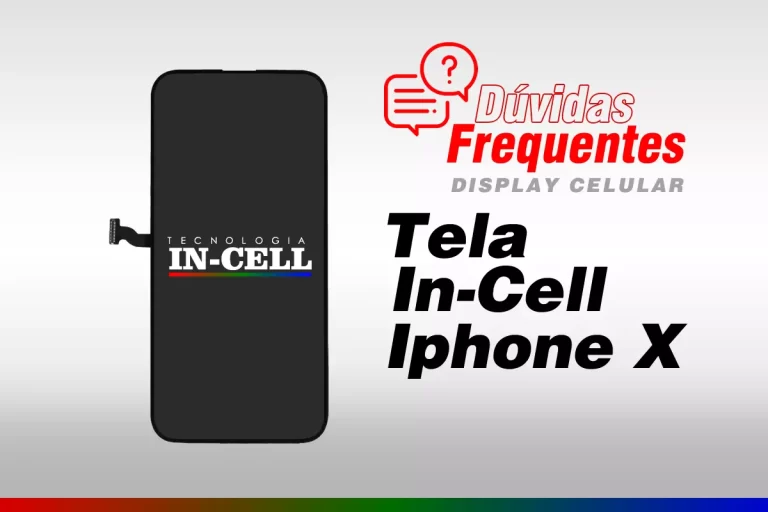 Tela incell Iphone X