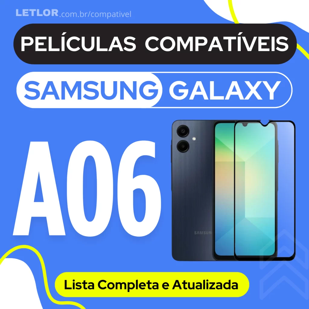 Lista de películas compatíveis com o Samsung Galaxy A06